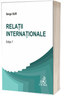 Relatii internationale. Editia a 7-a