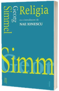 Religia - Cu o introducere de Nae Ionescu