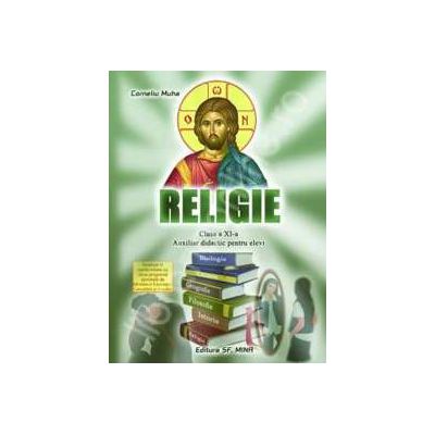 Religie clasa a XI-a. Auxiliar didactic pentru elevi