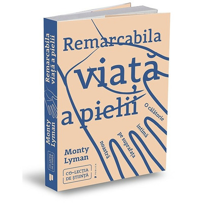 Remarcabila viata a pielii