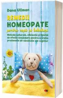 Remedii homeopate pentru copii si bebelusi