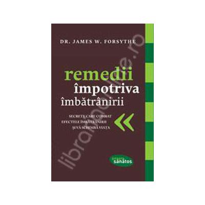 Remedii impotriva imbatranirii