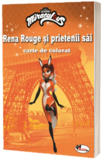 Rena Rouge si prietenii sai. Carte de colorat