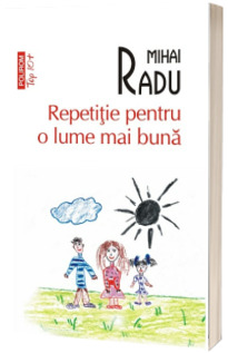Repetitie pentru o lume mai buna (editie de buzunar)