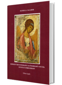 Reprezentari iconografice ale ingerilor in pictura Sfantului Andrei Rubliov