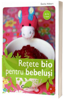 Retete bio pentru bebelusi - De la 3 luni