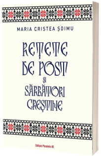 Retete de post si Sarbatori crestine