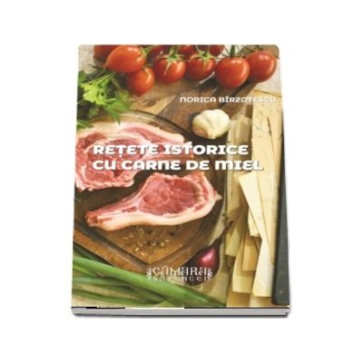 Retete istorice cu carne de miel