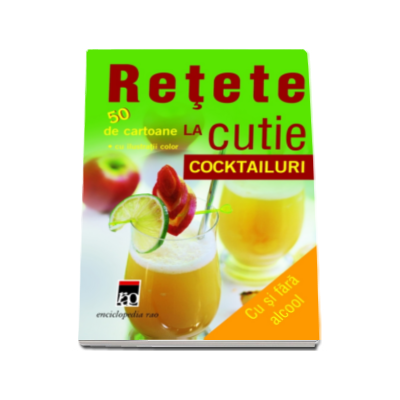 Retete la cutie - cocktailuri (cu si fara alcool)