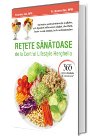 Retete sanatoase de la Centrul Lifestyle Herghelia