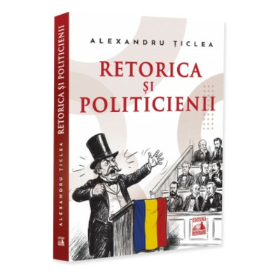 Retorica si politicienii