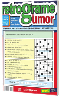 Retrograme cu umor, numarul 109. Nivel mediu, jocuri inteligente si umor sanatos
