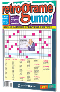 Retrograme cu umor, numarul 112. Nivel mediu, jocuri inteligente si umor sanatos