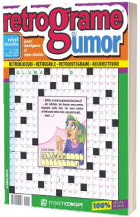 Retrograme cu umor, numarul 63. Nivel mediu, jocuri inteligente si umor sanatos