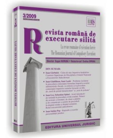 Revista romana de executare silita nr. 3/2009 - Serie noua, anul VI