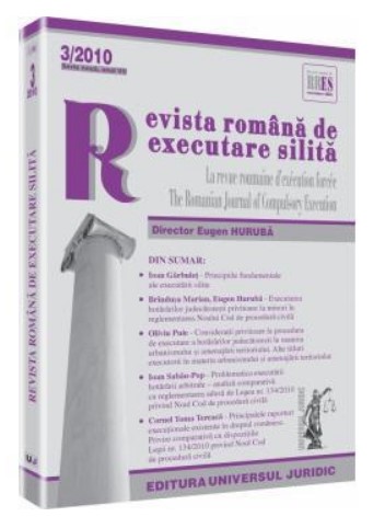 Revista romana de executare silita nr. 3/2010 - Serie noua, anul VII