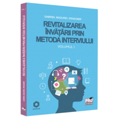 Revitalizarea invatarii prin metoda interviului