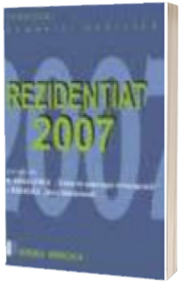 Rezidentiat 2007. Extrase din N. Angelescu - Tratat de patologie chirurgicala si I. Rebedea - Boli infectioase