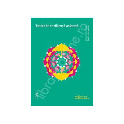 Tratat de rezilienta asistata