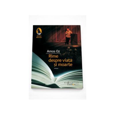 Rime despre viata si moarte - Amos Oz