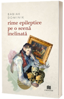 Rime epileptice pe o scena inclinata