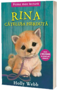Rina, catelusa pierduta. Prima mea lectura