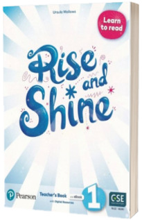 Rise and Shine. Level 1. Learn to read. Teachers Book and eBook with Digital Resources