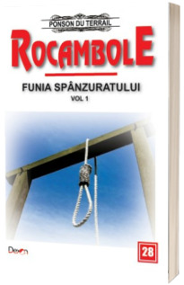 Rocambole volumul 28 - Funia spanzuratului 1