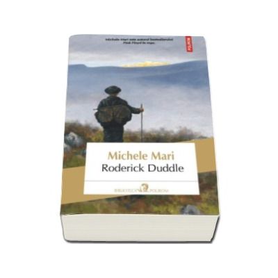 Roderick Duddle - Traducere din limba italiana si note de Cerasela Barbone