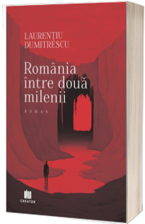 Romania intre doua milenii