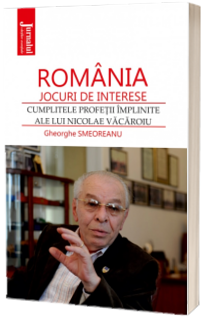 Romania, jocuri de interese