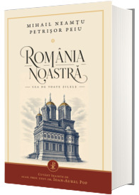 Romania noastra cea de toate zilele