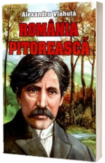 Romania pitoreasca