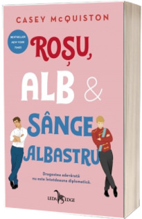 Rosu, alb si sange albastru