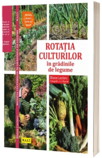 Rotatia culturilor in gradinile de legume
