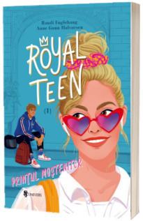 Royalteen 1. Printul mostenitor