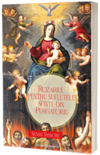 Rozariul pentru sufletele sfinte din Purgatoriu