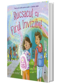 Rucsacul cu Firul Invizibil