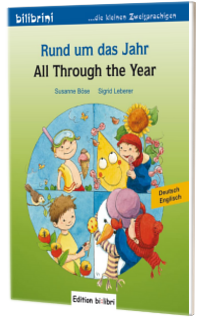 Rund um das Jahr Kinderbuch Deutsch-Englisch All Through the Year