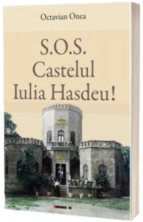 S.O.S. Castelul Iulia Hasdeu!