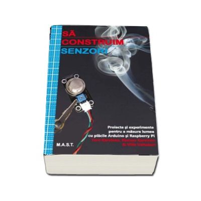 Sa construim senzori