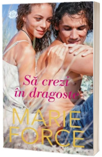 Sa crezi in dragoste