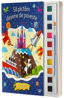 Sa pictam desene de poveste. Carte de colorat cu pensula si acuarele