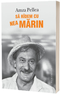 Sa radem cu Nea Marin - Amza Pellea