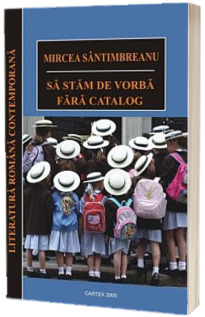 Sa stam de vorba fara catalog