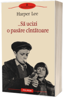 ...Sa ucizi o pasare cintatoare