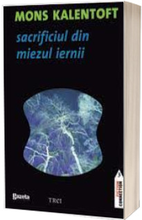 Sacrificiul din miezul iernii