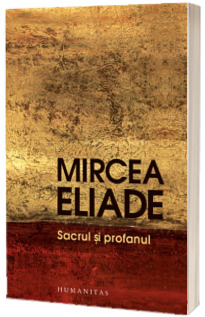 Sacrul si profanul