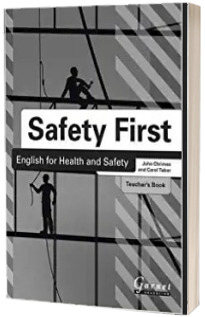 Safety First. English for Health and Safety Teachers Book B1