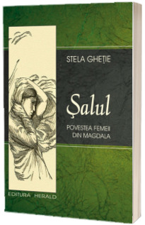 Salul. Povestea femeii din Magdala